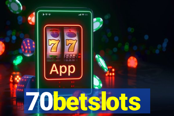 70betslots