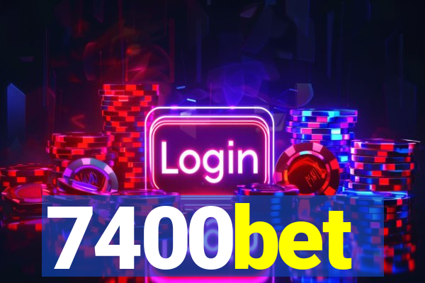 7400bet
