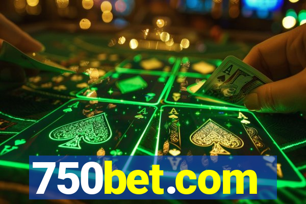 750bet.com