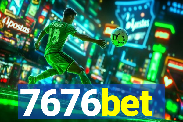 7676bet