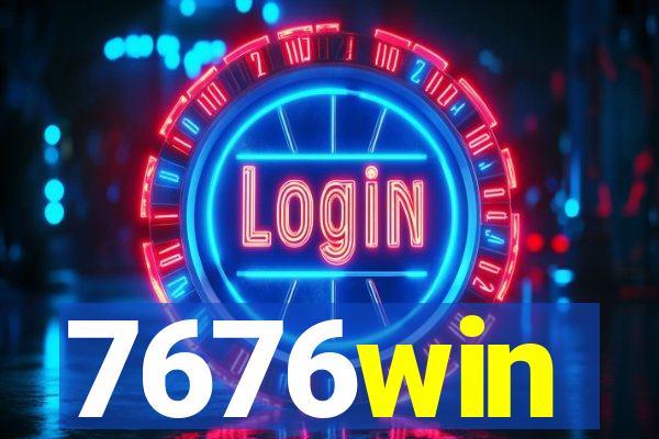 7676win