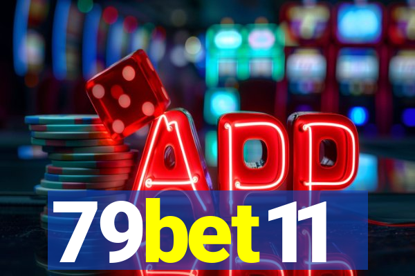 79bet11