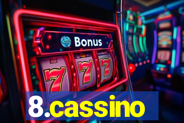 8.cassino