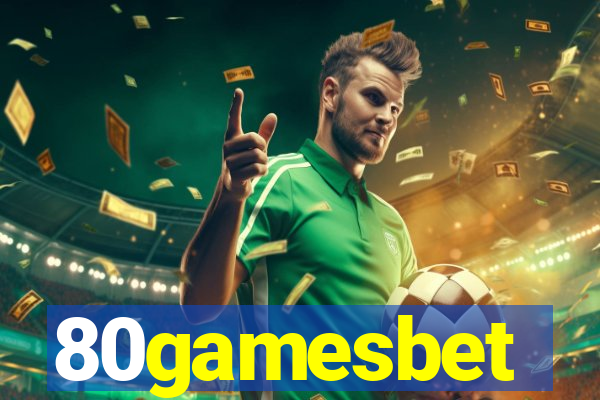80gamesbet