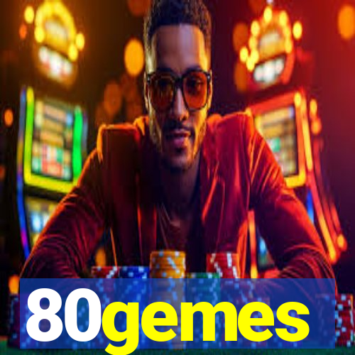 80gemes