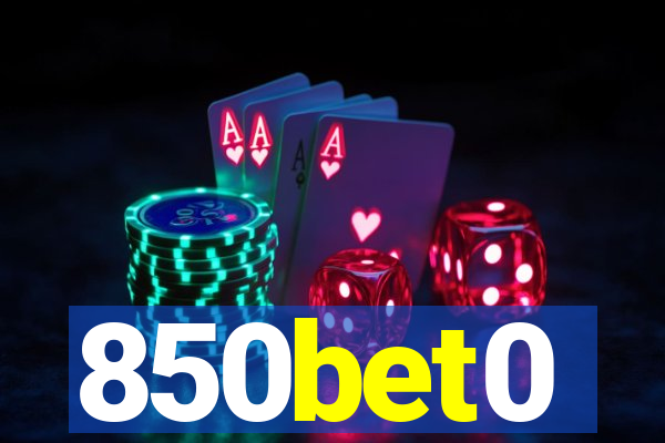 850bet0