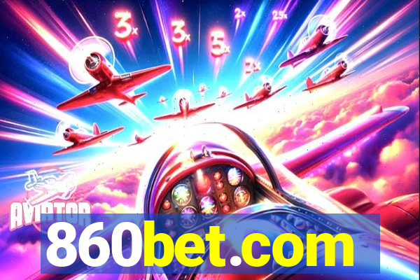 860bet.com