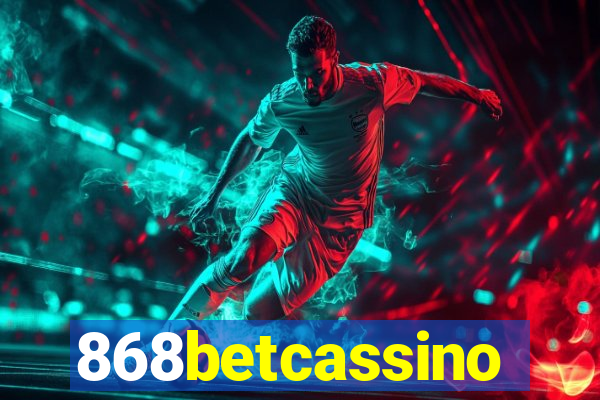 868betcassino