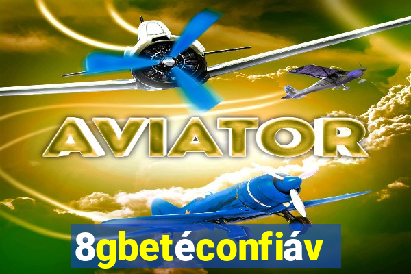 8gbetéconfiável