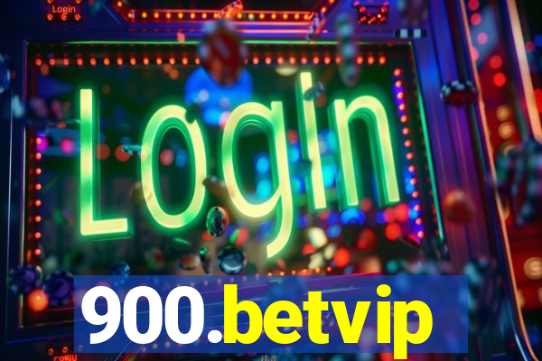 900.betvip