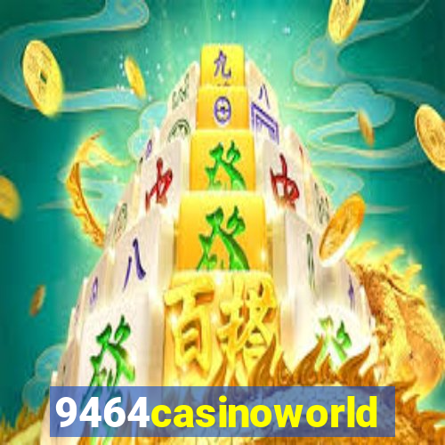 9464casinoworld
