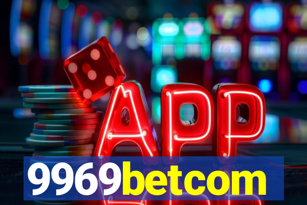 9969betcom