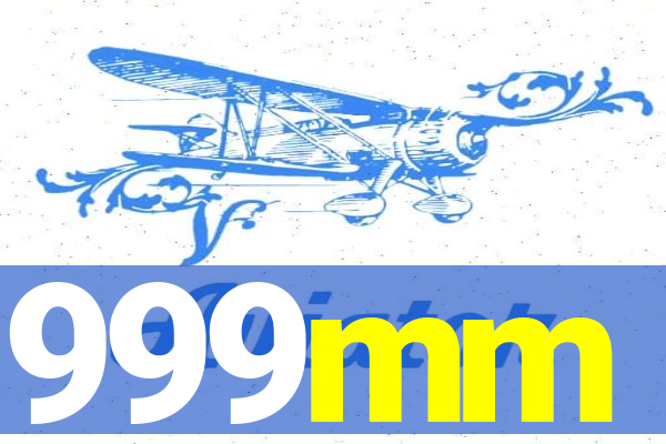 999mm