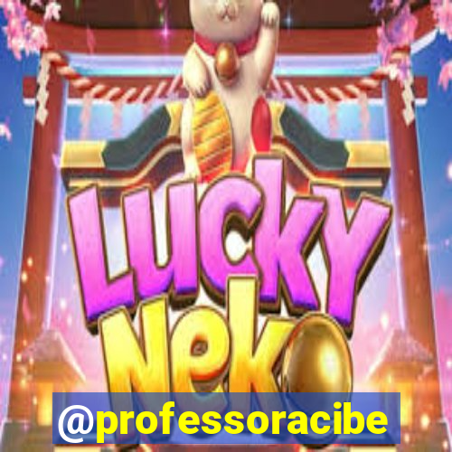 @professoracibelly
