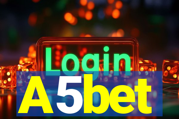 A5bet