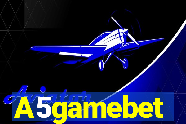 A5gamebet