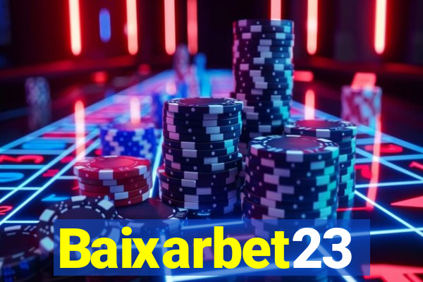 Baixarbet23