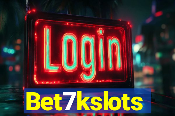 Bet7kslots
