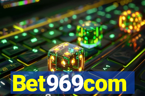 Bet969com