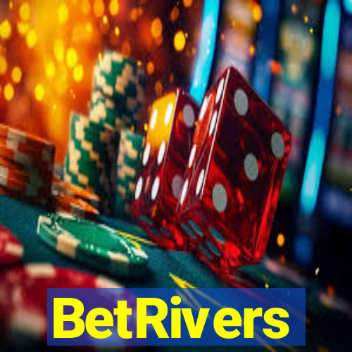 BetRivers
