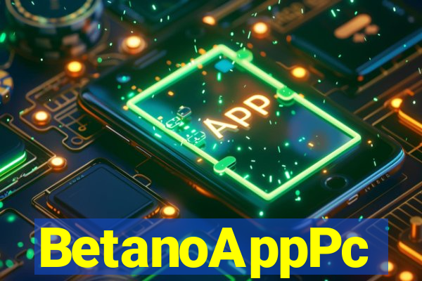 BetanoAppPc