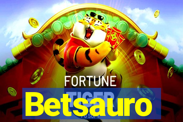 Betsauro