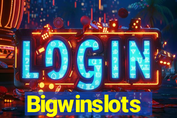 Bigwinslots