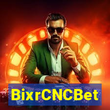 BixrCNCBet