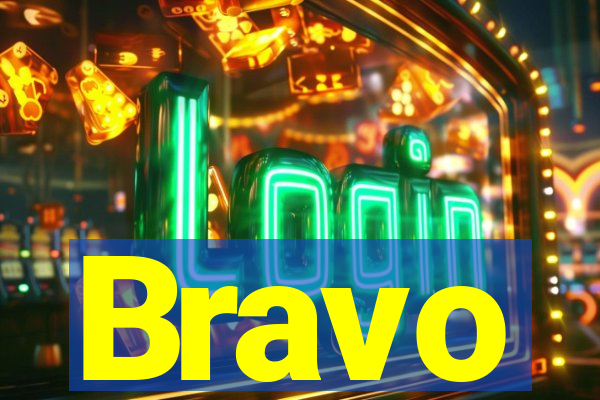Bravo