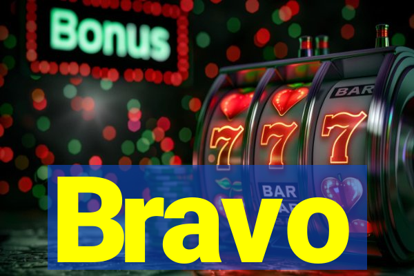 Bravo