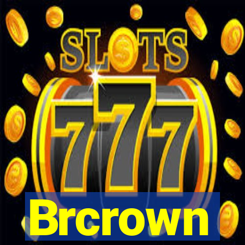 Brcrown