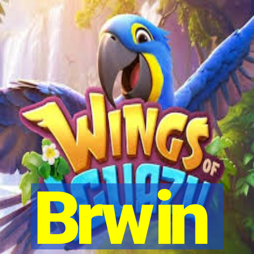 Brwin