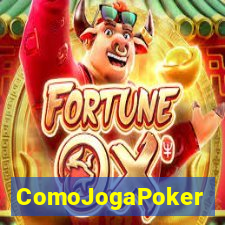ComoJogaPoker