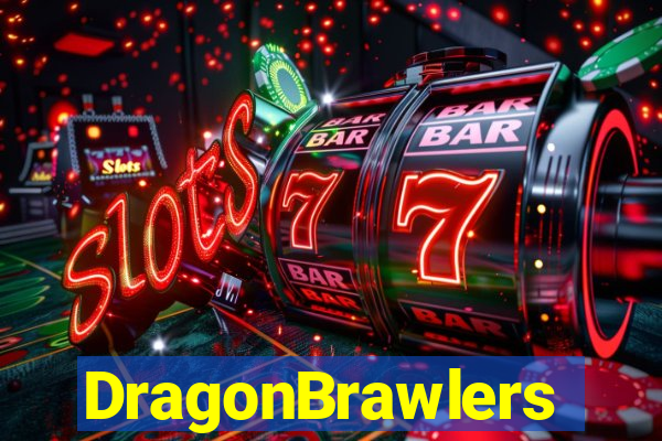 DragonBrawlers