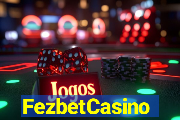FezbetCasino