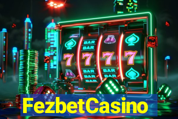 FezbetCasino