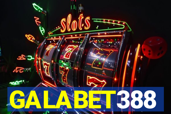 GALABET388