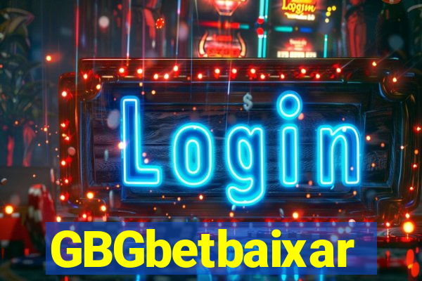 GBGbetbaixar