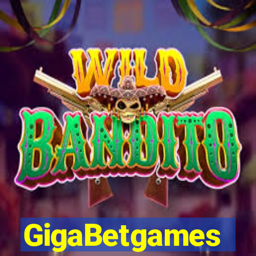 GigaBetgames