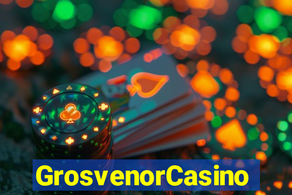 GrosvenorCasino