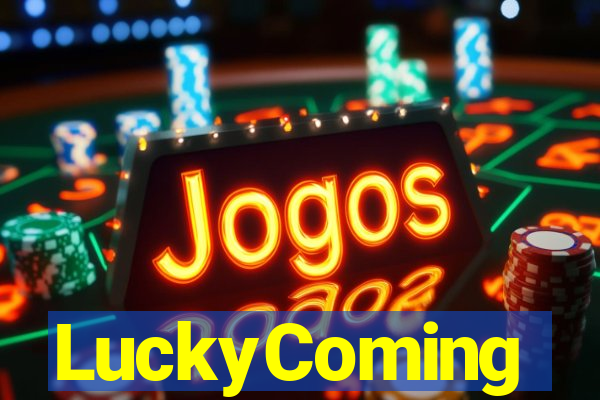 LuckyComing