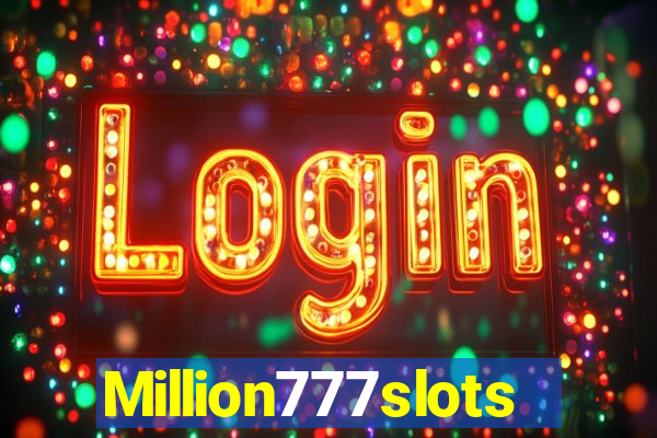 Million777slots