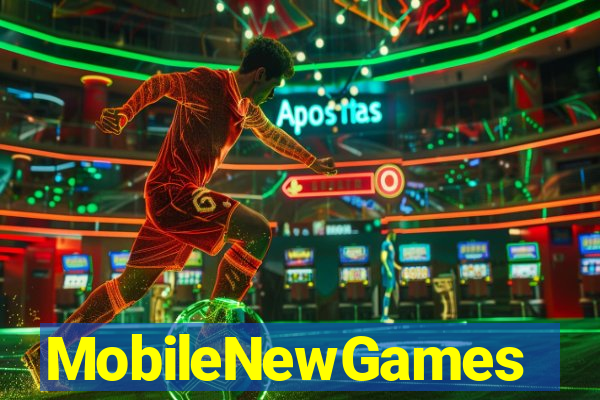MobileNewGames
