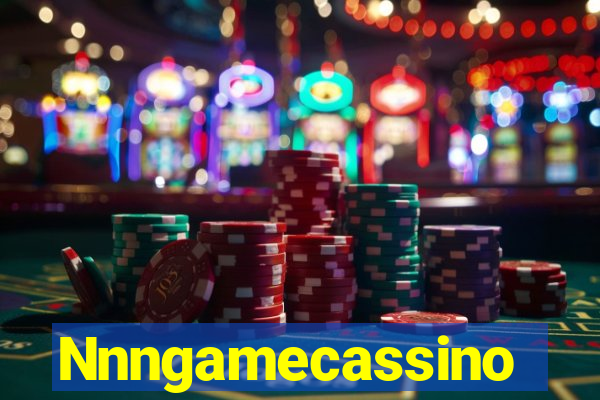 Nnngamecassino