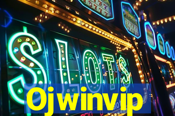 Ojwinvip