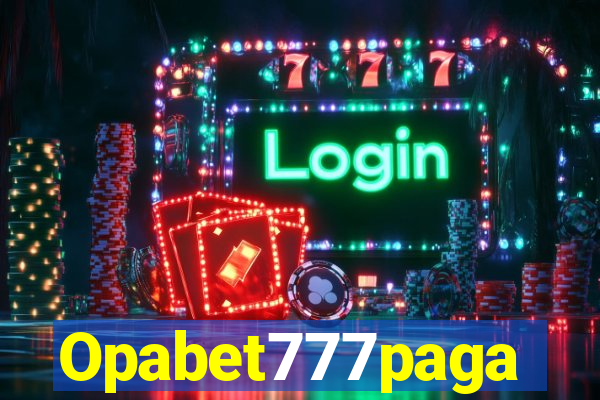 Opabet777paga
