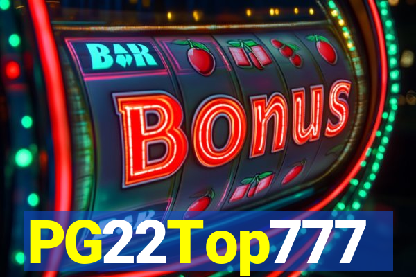 PG22Top777