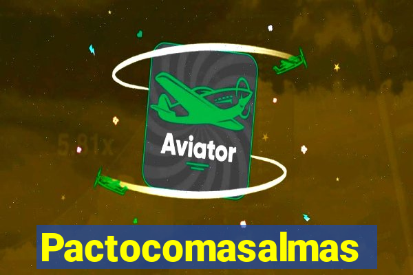Pactocomasalmas