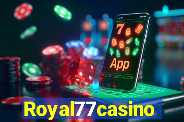 Royal77casino