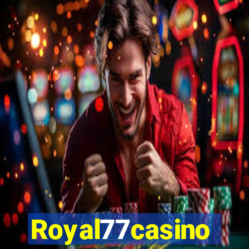Royal77casino